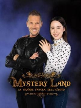 Image Mystery Land: La grande favola dell’ignoto