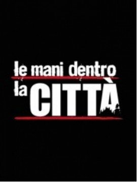 Image Le Mani Dentro la Città