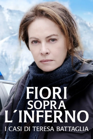 Image Fiori sopra l’inferno – I casi di Teresa Battaglia