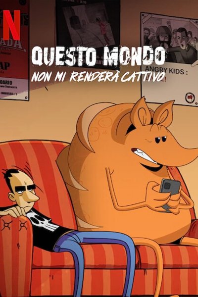 Image Questo mondo non mi renderà cattivo