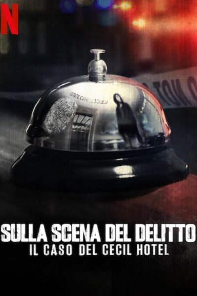 Image Sulla scena del delitto: Il caso del Cecil Hotel